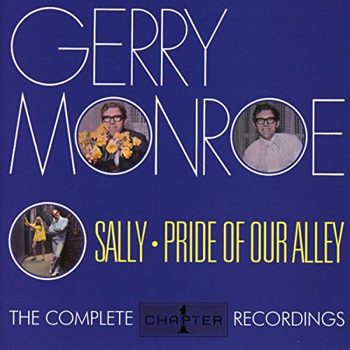 MONROE,GERRY - SALLY - PRIDE OF OUR ALLEY: COMPLETE CHAPTER ONE RECORDINGS (CD)