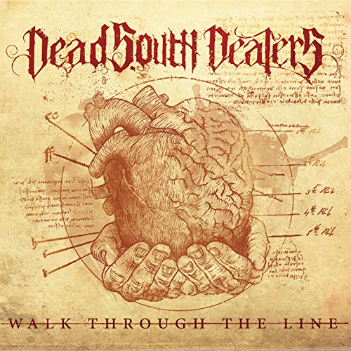 DEAD SOUTH DEALERS - WALK THROUGH THE LINE (CD)