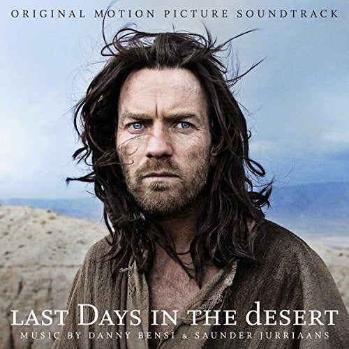 DANNY BENSI & SAUNDER JURRIAANS - LAST DAYS IN THE DESERT (ORIGINAL MOTION PICTURE SOUNDTRACK) (CD)