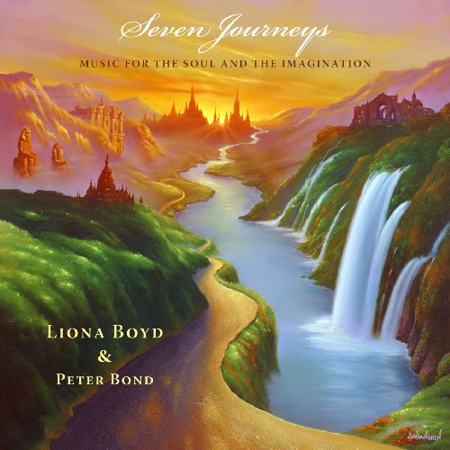 LIONA BOYD - SEVEN JOURNEYS: MUSIC FOR THE SOUL AND THE IMAGINATION (CD)