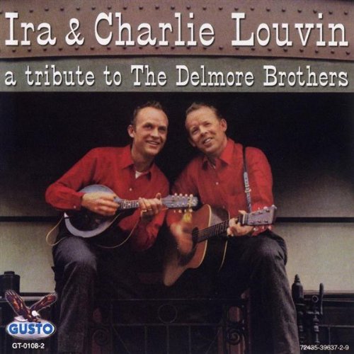 LOUVIN BROTHERS - A TRIBUTE TO THE DELMORE BROTH (CD)