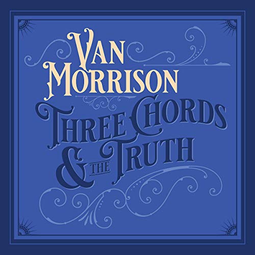 MORRISON, VAN - THREE CHORDS & THE TRUTH (2LP VINYL)