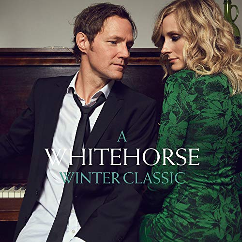 WHITEHORSE - A WHITEHORSE WINTER CLASSIC (CD)