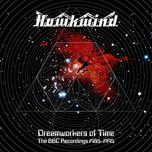 HAWKWIND - DREAMWORKERS OF TIME: THE BBC RECORDINGS 1985-1995 (CD)