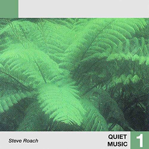 STEVE ROACH - QUIET MUSIC 1 (VINYL)