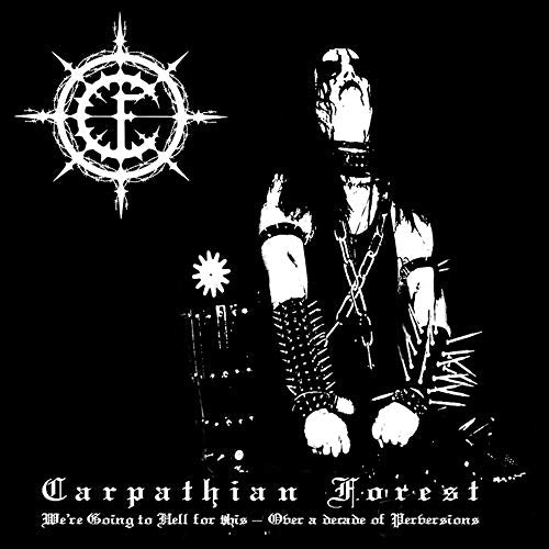 CARPATHIAN FOREST - WE'RE GOING TO HELL FOR THIS (VINYL)