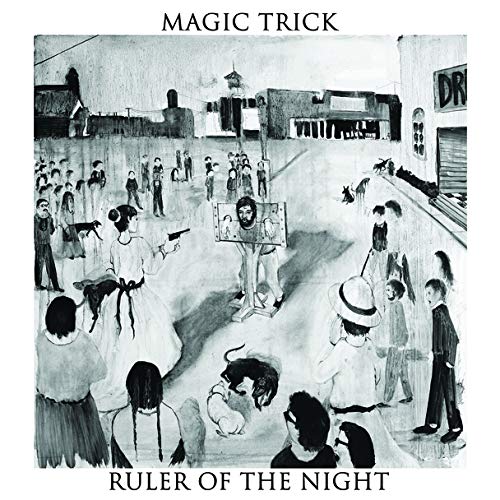 MAGIC TRICK - RULER OF THE NIGHT (CD)