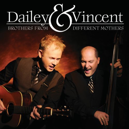 DAILEY & VINCENT - BROTHERS FROM DIFFERENT MOTHERS (CD)