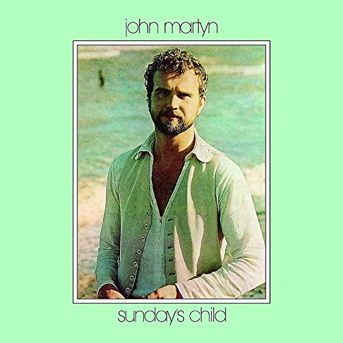 MARTYN, JOHN - SUNDAY'S CHILD (VINYL)