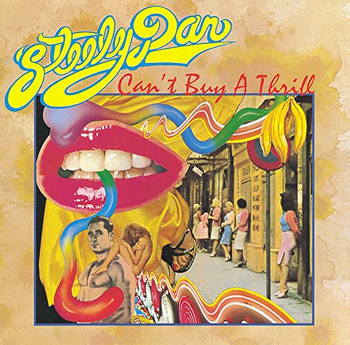 STEELY DAN - CAN'T BUY A THRILL (VINYL)