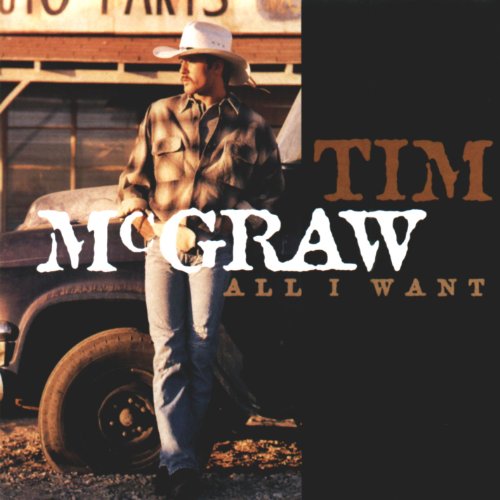 TIM MCGRAW - ALL I WANT (CD)