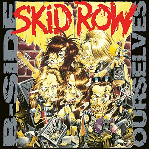 SKID ROW - B-SIDE OURSELVES (VINYL)