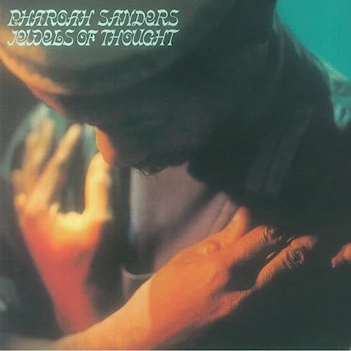 PHAROAH SANDERS - JEWELS OF THOUGHT (VINYL)