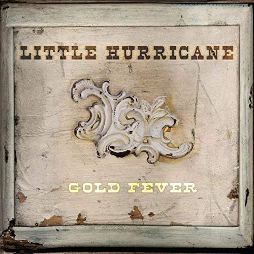 LITTLE HURRICANE - GOLD FEVER (CD)