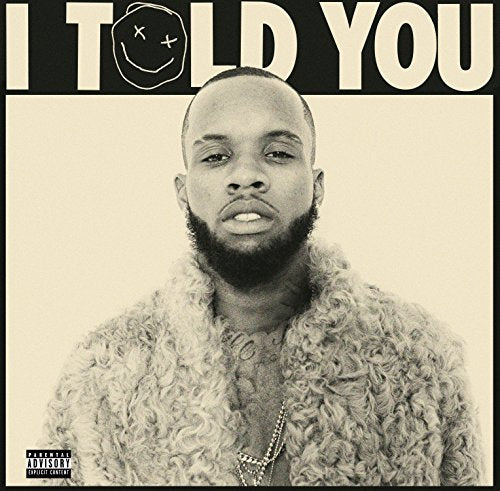 LANEZ, TORY - I TOLD YOU [2 LP]