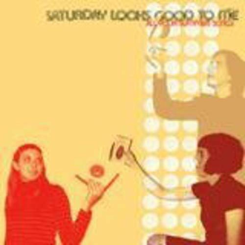 SATURDAY LOOKS GOOD TO ME - ALL YOUR SUMMER SONGS (LP & MP3)