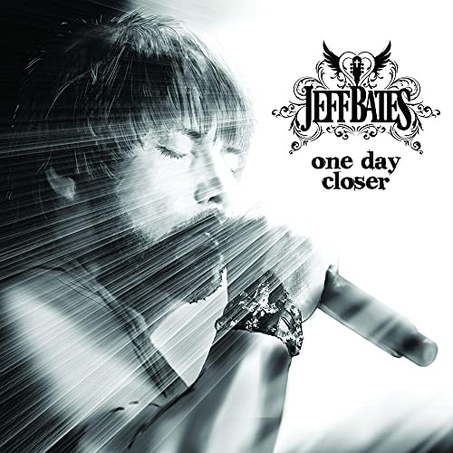 BATES, JEFF - ONE DAY CLOSER (CD)