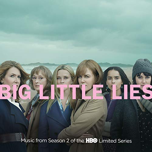 VARIOUS ARTISTS - BIG LITTLE LIES (MUSIC FROM SEASON 2 OF THE HBO LIMITED SERIES) (CD)