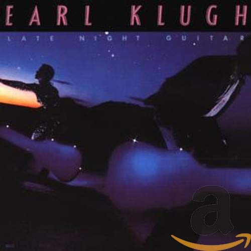 EARL KLUGH - LATE NIGHT GUITAR (CD)