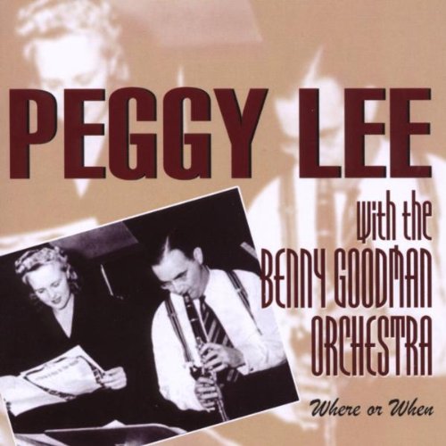 LEE, PEGGY - WHERE OR WHEN (CD)