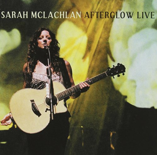 SARAH MCLACHLAN - AFTERGLOW LIVE (DVD AUDIO)