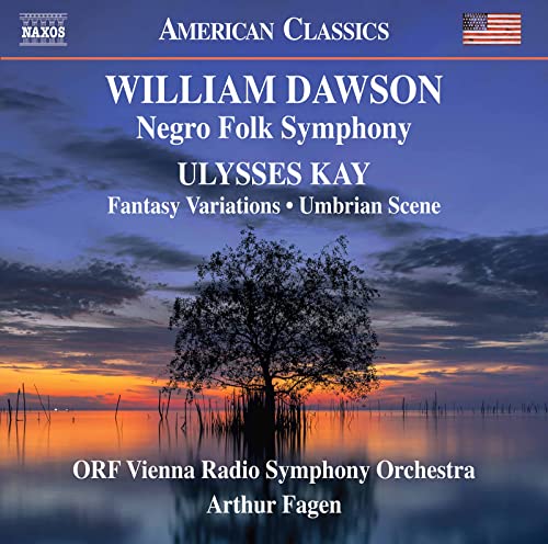 ORF VIENNA RADIO SYMPHONY ORCHESTRA - DAWSON: NEGRO FOLK SYMPHONY; KAY: FANTASY VARIATIONS; UMBRIAN SCENE (CD)