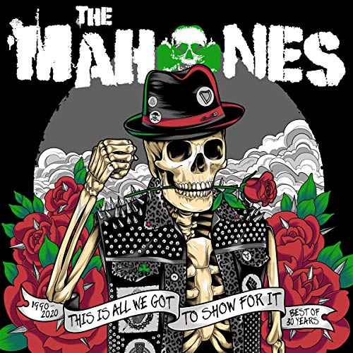 THE MAHONES - THIS IS ALL WE GOT TO SHOW FOR IT - THE BEST OF 30 YEARS (VINYL)