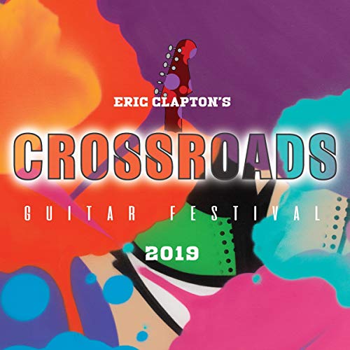 ERIC CLAPTON/B.B. KING - ERIC CLAPTON'S CROSSROADS GUITAR FESTIVAL 2019 (VINYL)