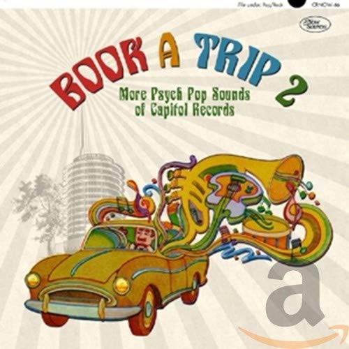 VARIOUS ARTISTS - BOOK A TRIP 2: MORE PSYCH POP SOUNDS OF CAPITOL / VAR (CD)