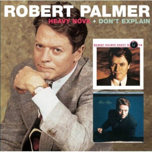 PALMER, ROBERT - HEAVY NOVA./DON'T EXPLAIN (2CD) (CD)