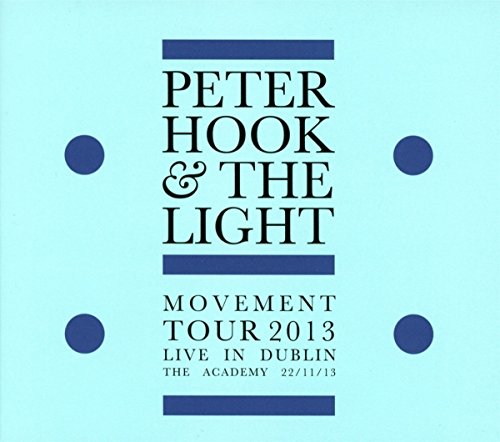 PETER HOOK & THE LIGHT - MOVEMENT - LIVE IN DUBLIN (CD)