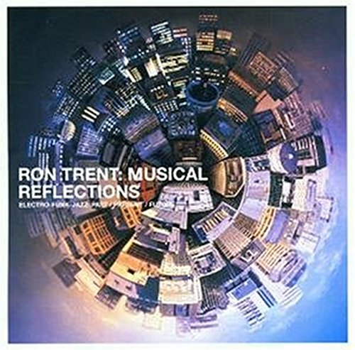 RON TRENT - MUSICAL REFLECTIONS (CD)