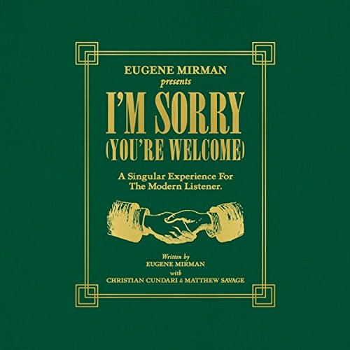 MIRMAN,EUGENE - I'M SORRY (YOU'RE WELCOME) (INC DL CARD) (VINYL)