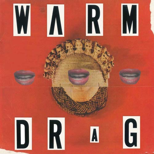 WARM DRAG - WARM DRAG (VINYL)