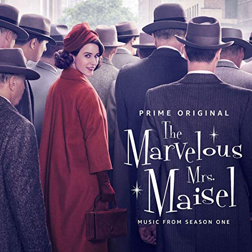 SOUNDTRACK - THE MARVELOUS MRS. MAISEL: SEASON 1 [MUSIC FROM THE PRIME ORIGINAL SERIES] (CD)