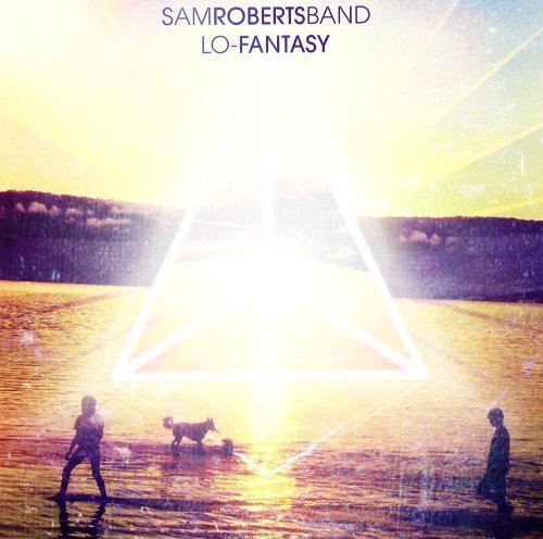 SAM ROBERTS BAND - LO-FANTASY (CD)