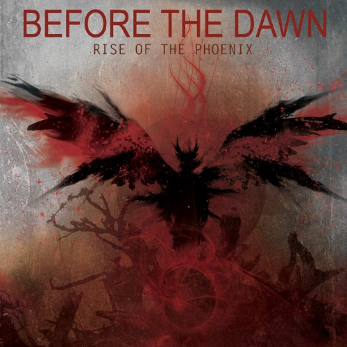 BEFORE THE DAWN - RISE OF THE PHOENIX (CD)