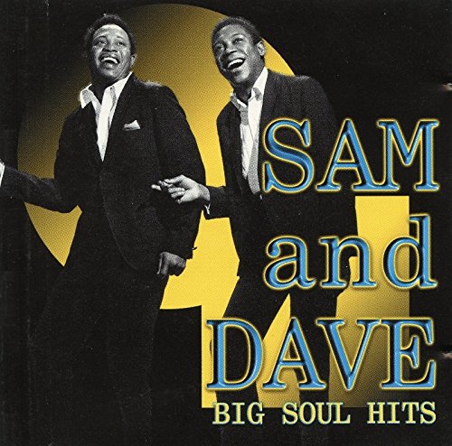 SAM AND DAVE - BIG SOUL HITS (CD)