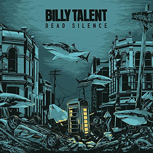 BILLY TALENT - DEAD SILENCE [180-GRAM BLACK VINYL]