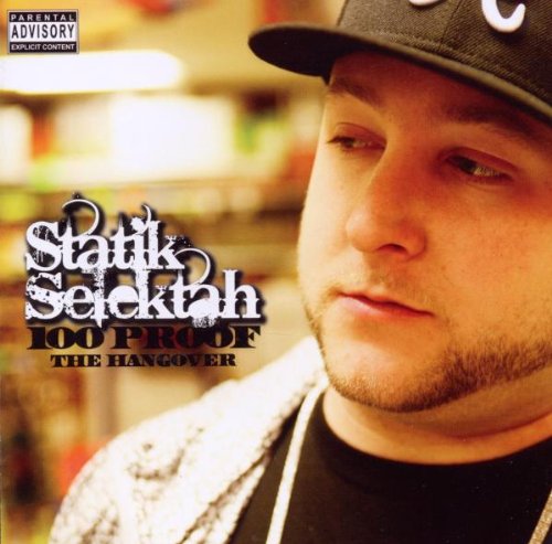 STATIK SELEKTAH - 100 PROOF: THE HANGOVER (CD)