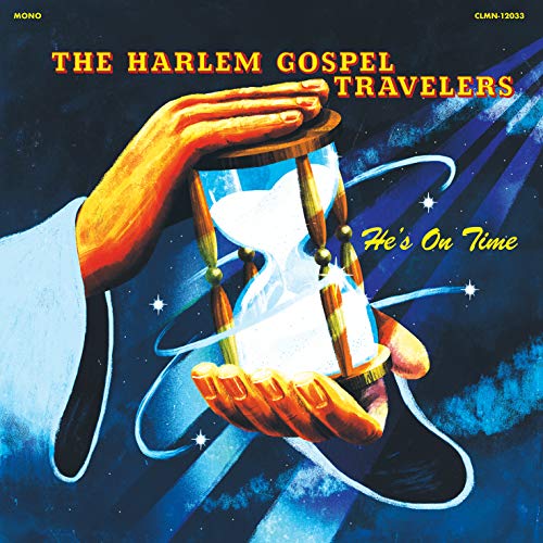 HARLEM GOSPEL TRAVELERS - HE'S ON TIME (CD)