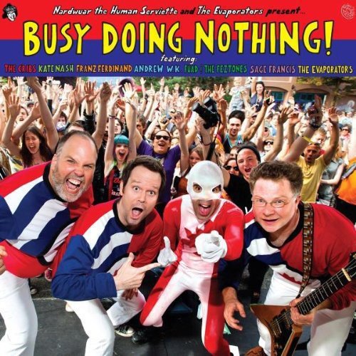 VARIOUS ARTISTS - BUSY DOING NOTHING! (VINYL)