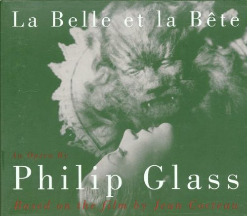 PHILIP GLASS - LA BELLE ET LA BETE (CD)