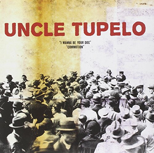 UNCLE TUPELO - RSD)I WANNA BE 7"LP