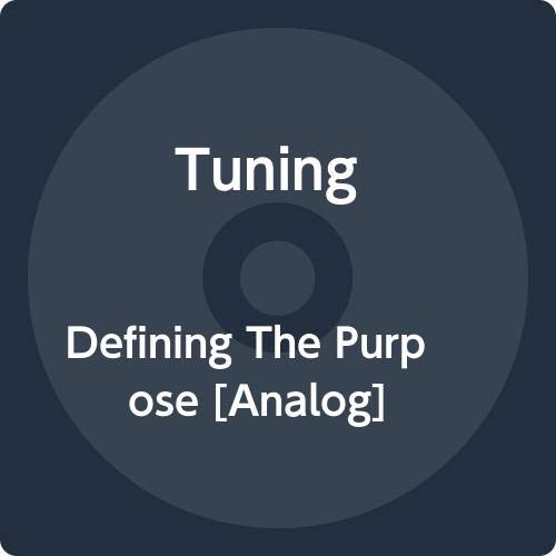 TUNING - DEFINING THE PURPOSE (BLUE VINYL/LIMITED)