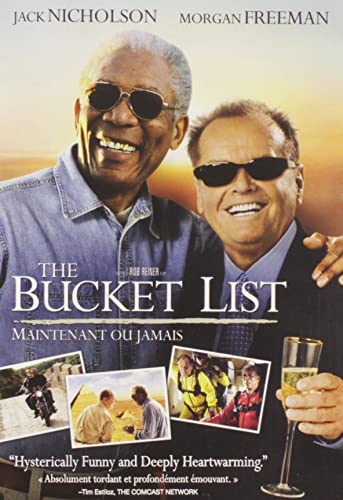 THE BUCKET LIST / MAINTENANT OU JAMAIS (BILINGUAL)