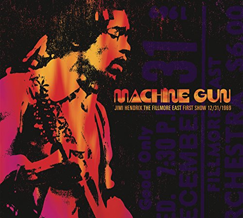 JIMI HENDRIX - MACHINE GUN JIMI HENDRIX THE FILLMORE EAST 12/31/1969 (FIRST SHOW) (CD)