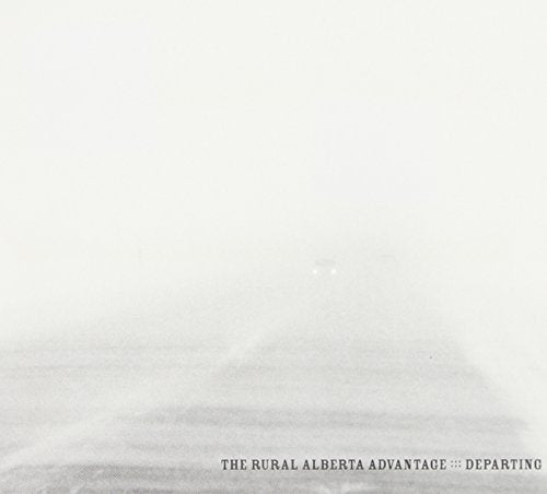 RURAL ALBERTA ADVANTAGE - RURAL ALBERTA ADVANT - DEPARTING (CD)