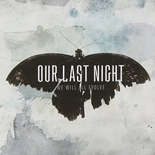 OUR LAST NIGHT - WE WILL ALL EVOLVE (CD)