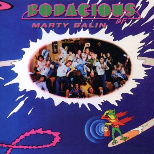 BODACIOUS DF WITH MARTY BALIN - BODACIOUS DF WITH MARTY BALIN (CD)